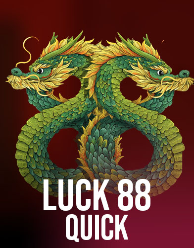 Luck 88 Quick