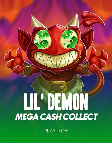 Lil' Demon Mega Cash Collect