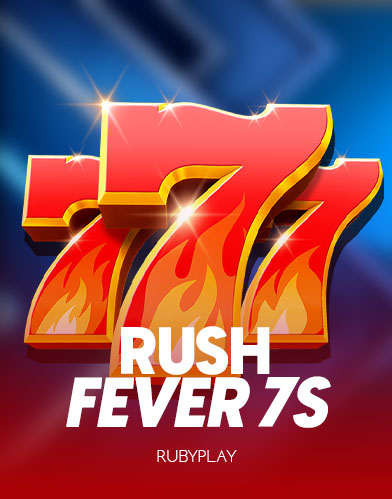 Rush Fever 7s