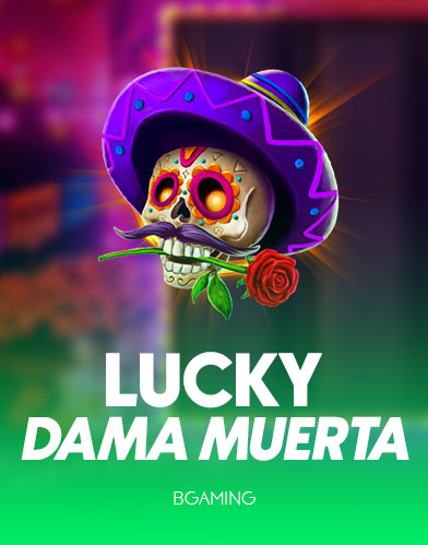 Lucky Dama Muerta