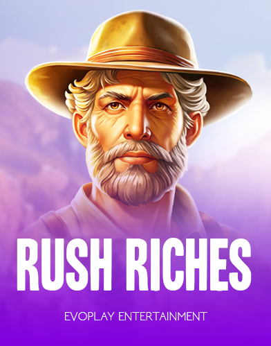 Rush Riches