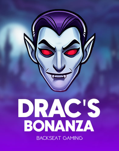 Drac's Bonanza