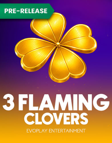 3 Flaming Clovers