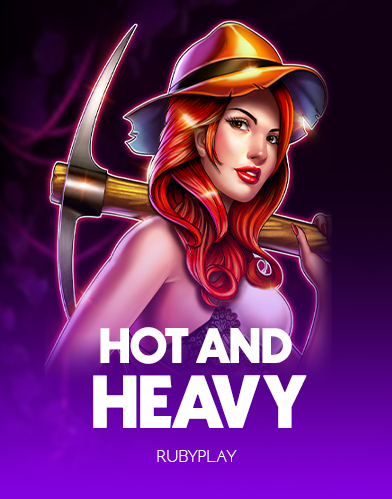 Hot and Heavy