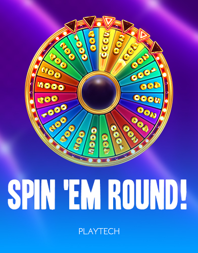 Spin 'Em Round!