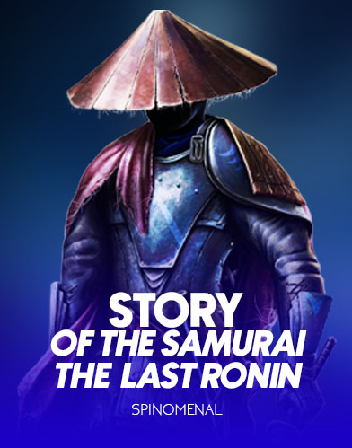Story Of The Samurai - The Last Ronin