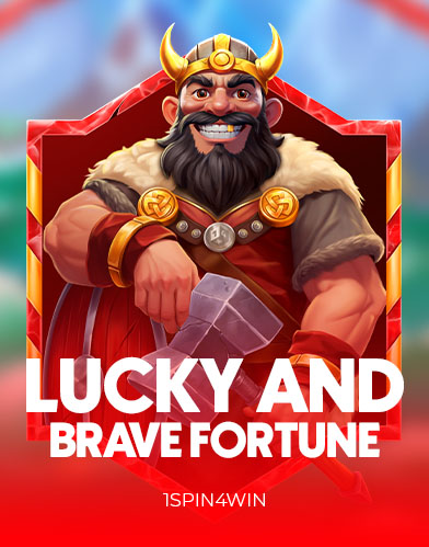 Lucky And Brave Fortune