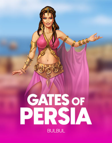 Gates of Persia