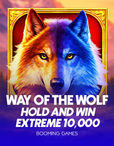 Way of the Wolf: Hold and Win Extreme 10,000