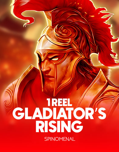 1 Reel - Gladiator’s Rising