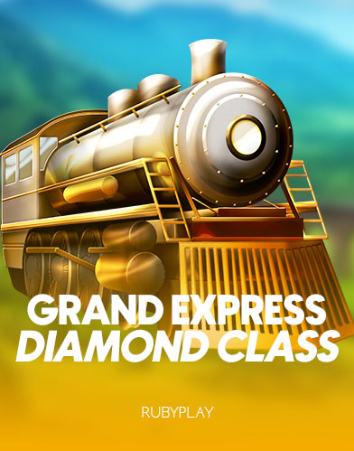 Grand Express: Diamond Class