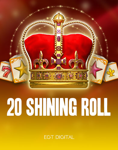 20 Shining Roll