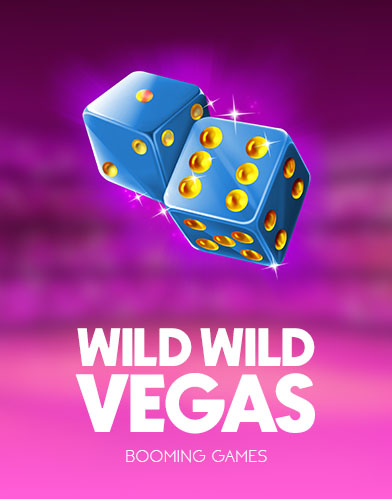 Wild Wild Vegas