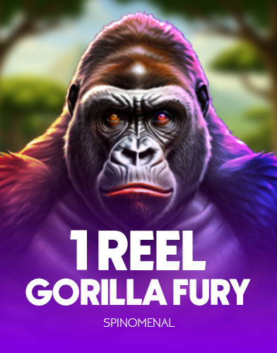 1 Reel - Gorilla Fury