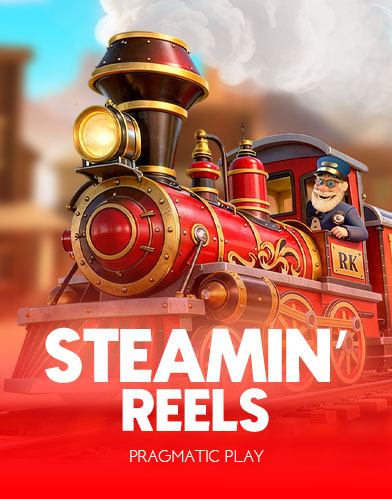 Steamin' Reels