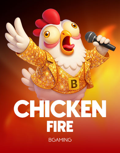 Chicken Fire