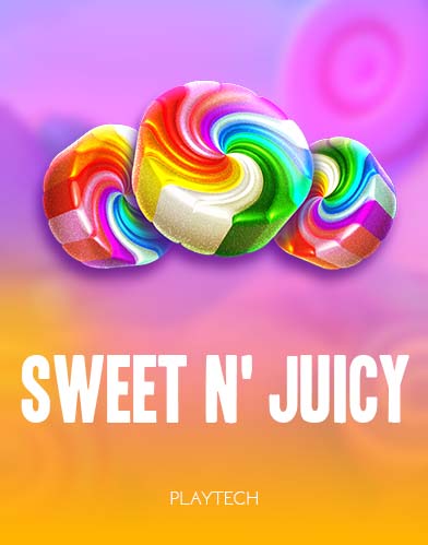 Sweet n' Juicy
