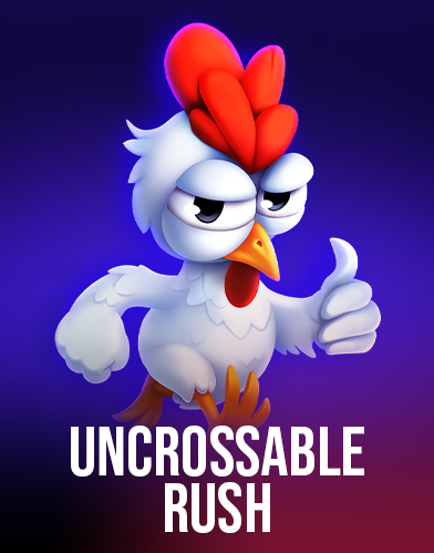 Uncrossable Rush