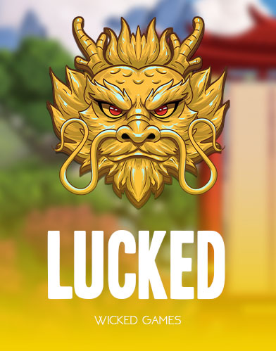 Lucked