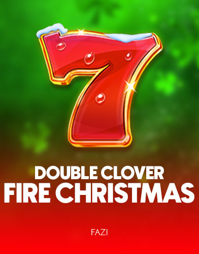 Double Clover Fire Christmas