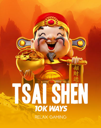 Tsai Shen 10k Ways