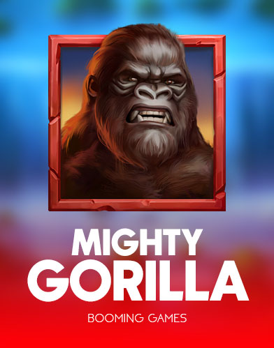 Mighty Gorilla