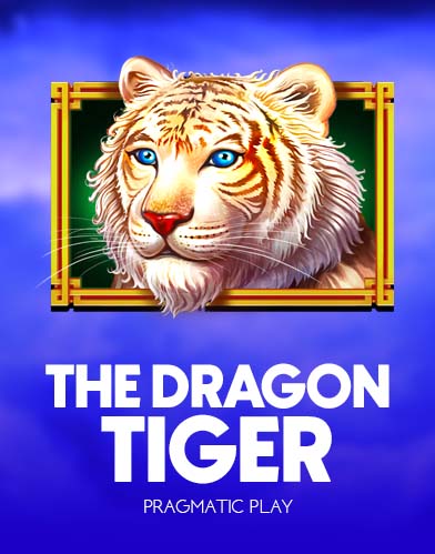 The Dragon Tiger